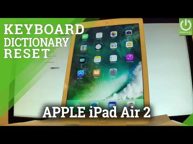 'Video thumbnail for How to Reset Keyboard Dictionary in APPLE iPad Air 2'