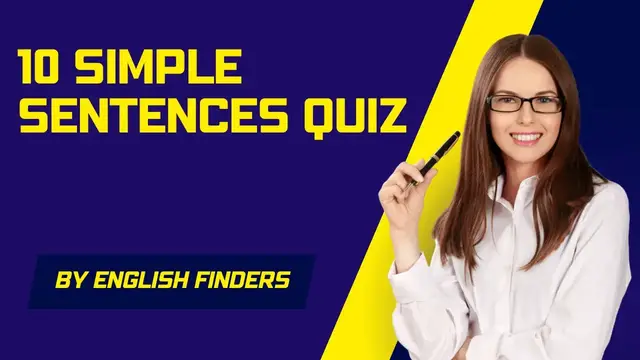 Video thumbnail for 10 Simple Sentences Quiz | English Finders