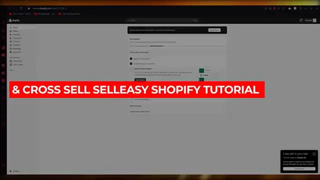 Video thumbnail for How to Add Upsell & Cross Sell in Shopify (Selleasy)