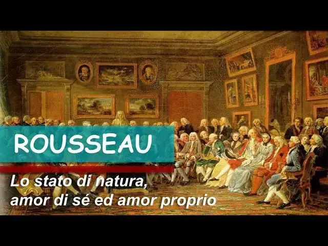 Video thumbnail for ROUSSEAU: Stato di natura, amor di sé ed amor proprio
