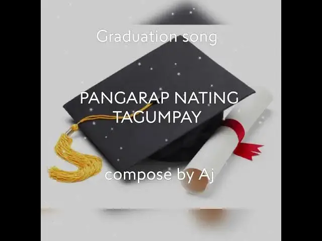 Video thumbnail for PANGARAP NATING TAGUMPAY COMPOSE BY AJ