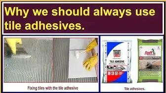 Video thumbnail for Why we should always use tile adhesives?/Tile adhesives Vs. cement./Advantages of tile adhesives.