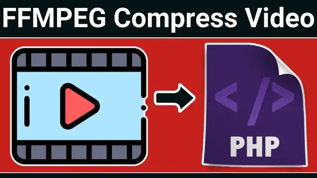 Video thumbnail for PHP FFMPEG Script to Compress Video & Change Bitrate,Resolution of Video Using HTML5 Form in Browser