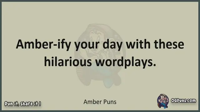 Video thumbnail for Amber - Jokes, Puns, Wordplays, and Laughter