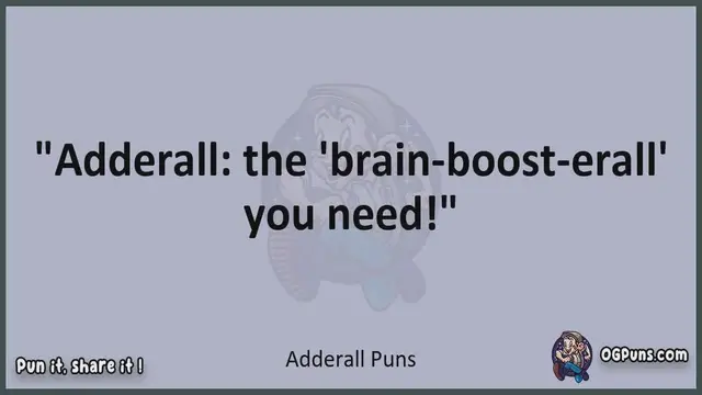 Video thumbnail for Adderall - Humor Odyssey: An Epic Exploration of Jokes, Puns, Wordplays, and Laughter