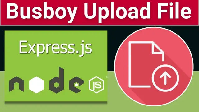 Video thumbnail for Node.js Express Busboy Library Project to Upload Single or Multiple Files to Server in Browser