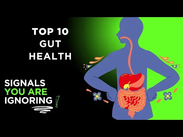 'Video thumbnail for Top 10 Gut Health Signals You’re Ignoring!'
