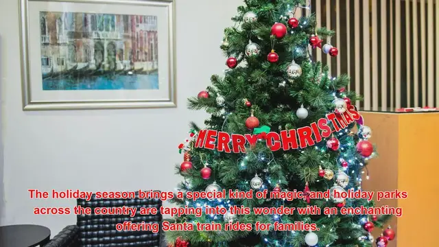 Video thumbnail for How Do Holiday Parks Offer Santa Train Rides For Families?