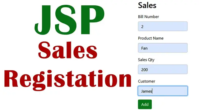 Video thumbnail for Sales Registation using Jsp