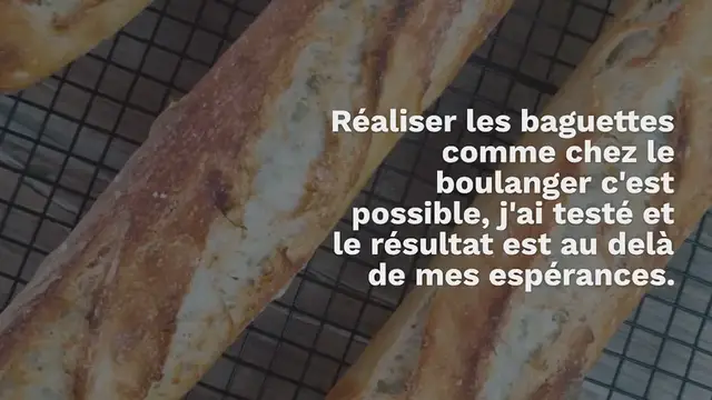Video thumbnail for Baguettes tradition au levain