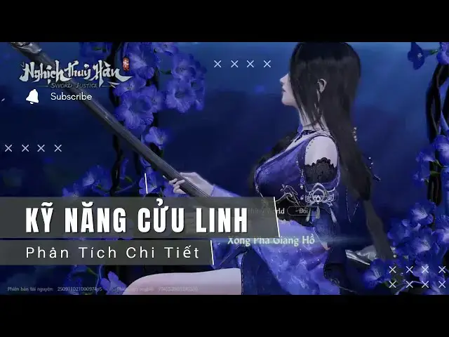 Video thumbnail for Phân Tích Chi Tiết Kỹ Năng Cửu Linh Trong Nghịch Thủy Hàn – Pháp Sư Triệu Hồn Gánh Team Mạnh Nhất!