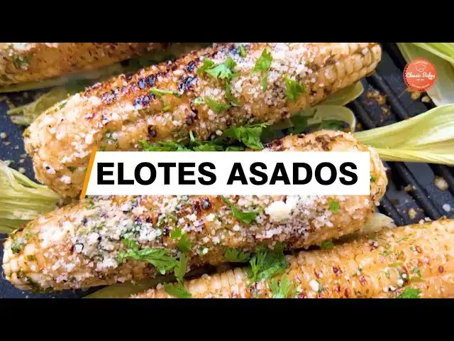 'Video thumbnail for How to Make Elotes Asados – Mexican Grilled Corn with Cotija Cheese'