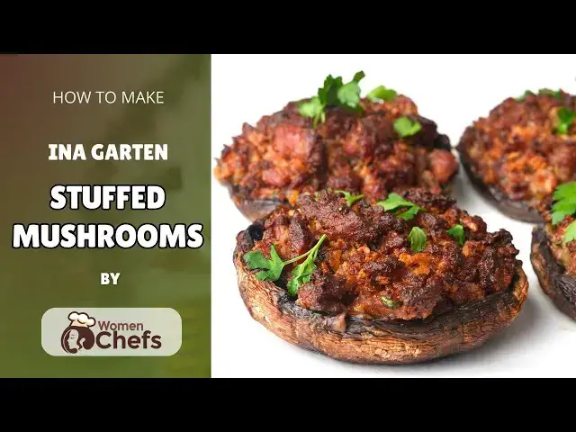 'Video thumbnail for Ina Garten STUFFED MUSHROOMS by WomenChefs #stuffedmushrooms #inagarten #recipe'