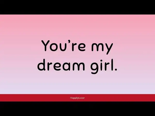 Video thumbnail for Best Romantic Girlfriend Quotes to Show Your Love