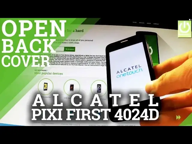 'Video thumbnail for ALCATEL One Touch Pixi First 4024D REMOVE BATTERY / OPEN BACK COVER'
