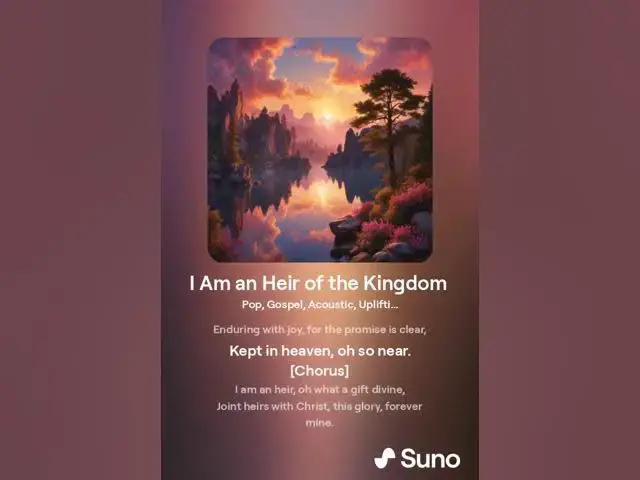 Video thumbnail for I Am an Heir of the Kingdom Which God Promised to Me Who Loves Him