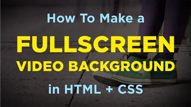 Video thumbnail for How to make a Fullscreen Video Background in HTML + CSS