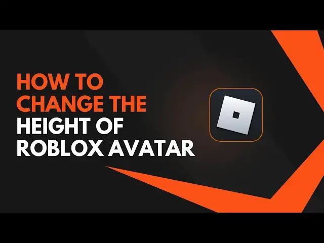 Video thumbnail for How To Change Height of Roblox Avatar – Guide