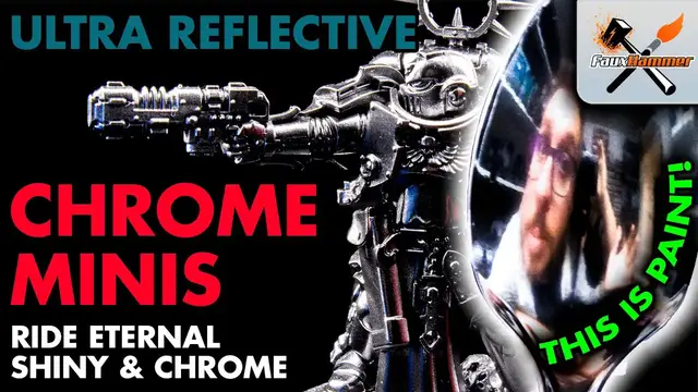Video thumbnail for How to Paint: Chrome Miniatures for Warhammer 40K & Age of Sigmar