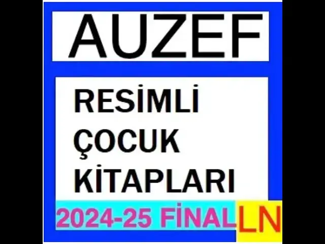 Video thumbnail for Auzef Resimli Çocuk Kitapları 2024-2025 Final Soruları