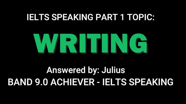 Video thumbnail for WRITING: IELTS SPEAKING PART 1 Recent Questions and Answers