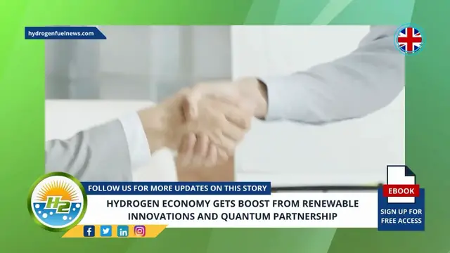 Video thumbnail for Hydrogen economy gets boost from Renewable Innovations and Quantum partnership