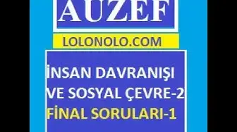 Video thumbnail for İnsan Davranışı ve Sosyal Çevre 2 Final 1