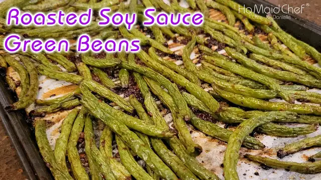 Video thumbnail for Roasted Soy Sauce Green Beans | Dining In With Danielle