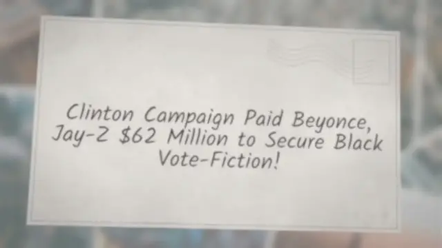 Video thumbnail for Clinton Campaign Paid Beyonce, Jay-Z $62 Million to Secure Black Vote-Fiction!