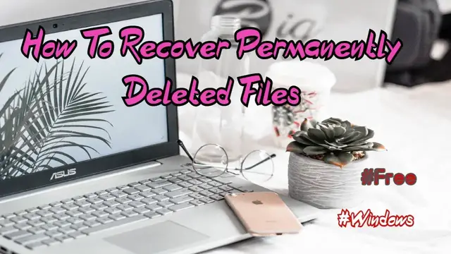 Video thumbnail for How To Recover Permanently Deleted Files For Free On Windows 10/8.1/8/7