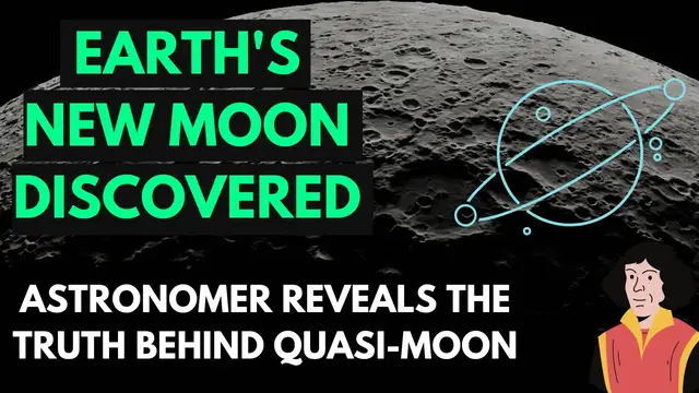 'Video thumbnail for Earth's new moon discovered, known as quasi moon, quasi moon phases'