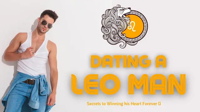 Video thumbnail for Dating a Leo Man 💕 Secrets to Winning his Heart Forever 💕 #Leo #LeoMan