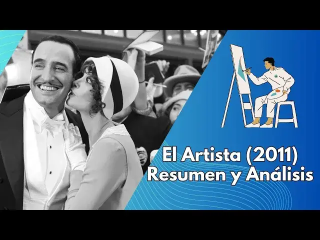 Video thumbnail for El Artista (2011); Resumen y Análisis