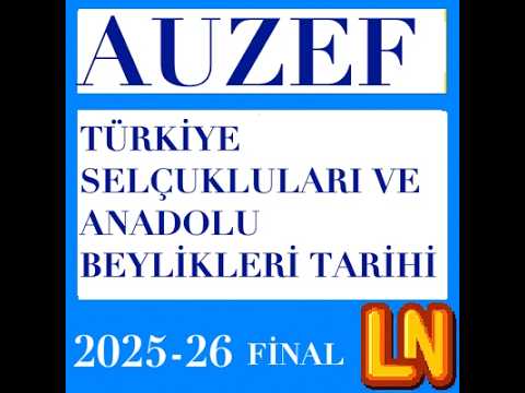 Video thumbnail for Türkiye Selçukluları ve Anadolu Beylikleri Tarihi 2025-2026 Final Soruları