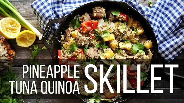 Video thumbnail for Pineapple Tuna Quinoa Skillet