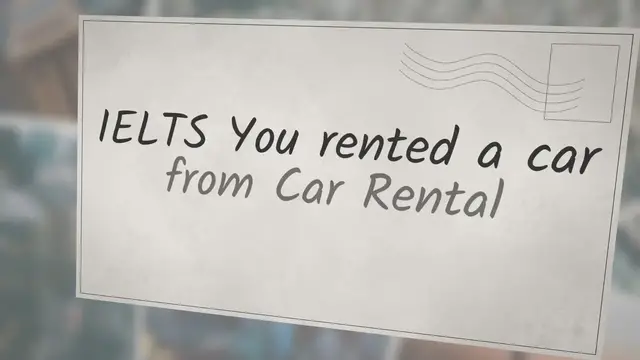 Video thumbnail for You rented a car from Car Rental Company