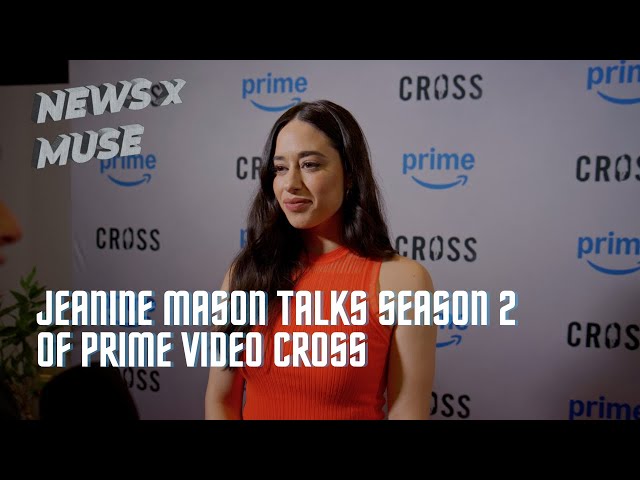 Video thumbnail for Jeanine Mason Talks Season 2 of Prime Video CROSS