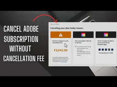 'Video thumbnail for Cancel Adobe Subscription Without Cancellation Fee'