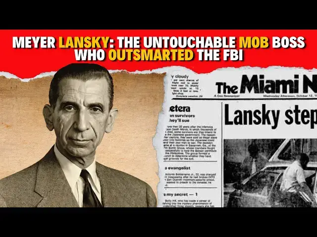'Video thumbnail for Meyer Lansky: The Untouchable Mob Boss Who Outsmarted the FBI'