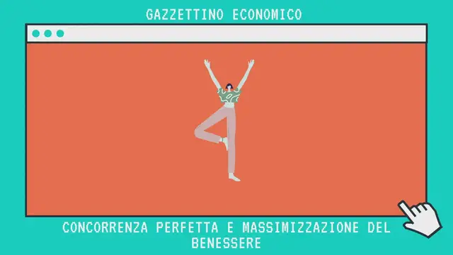 'Video thumbnail for Concorrenza perfetta e massimizzazione del benessere - [Microeconomia] [Forme di mercato]'