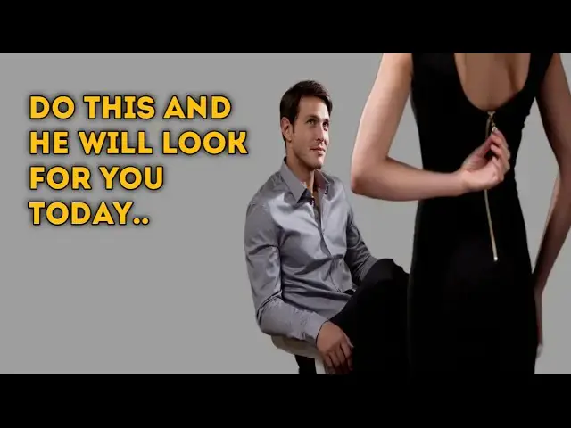 'Video thumbnail for Psychology facts about man | DO THIS AND HE WILL LOOK FOR YOU TODAY...'