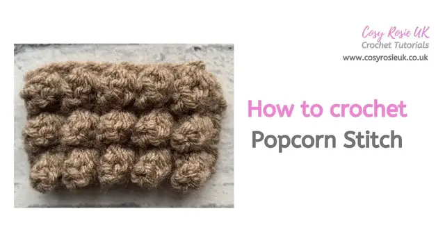 Video thumbnail for How To Crochet Popcorn Stitch