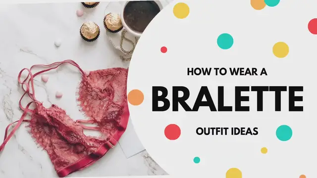 'Video thumbnail for How to wear a bralette '