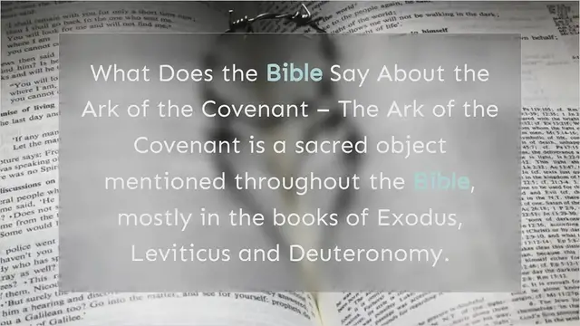 Video thumbnail for What Does the Bible Say about the Ark of the Covenant
