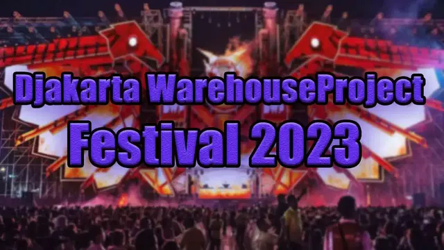 Video thumbnail for Djakarta Warehouse Project Festival 2023 | Live Stream, Lineup, and Tickets Info