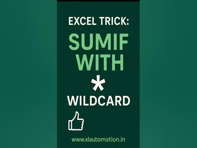 'Video thumbnail for SUMIF with Wildcard in Excel—Fast & Easy! | Explained in English #shorts #xlautomation'