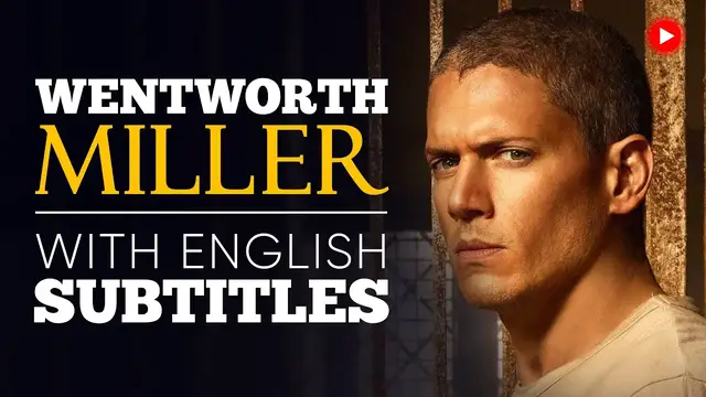 Video thumbnail for ENGLISH SPEECH | WENTWORTH MILLER: Survival Mode (English Subtitles)