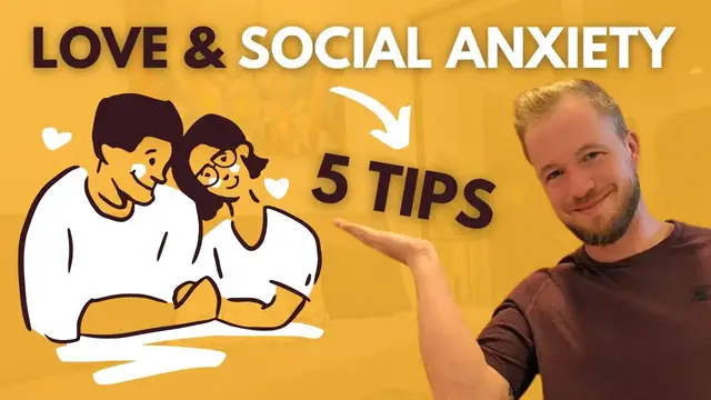 'Video thumbnail for Tips for Your Relationship if You Suffer From Social Anxiety'