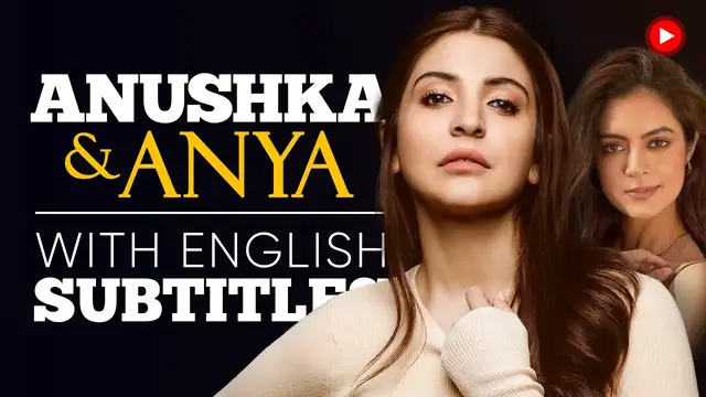 Video thumbnail for ENGLISH SPEECH | ANUSHKA SHARMA: Presents Anya Singh (English Subtitles)