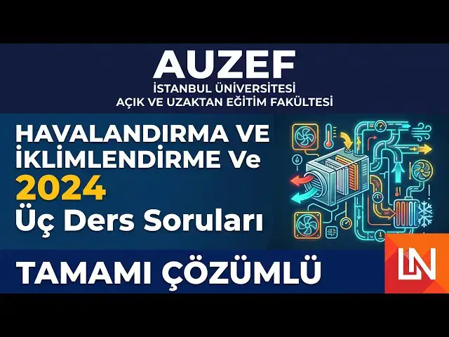 Video thumbnail for Havalandırma ve İklimlendirme 2024 Üç Ders Soruları